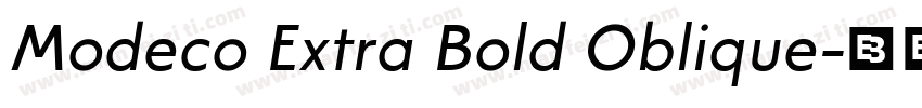 Modeco Extra Bold Oblique字体转换